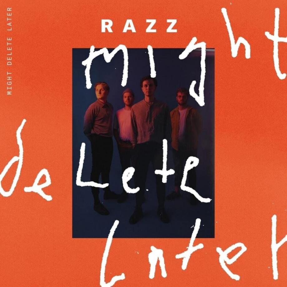 Razz Might Delete Later Cover